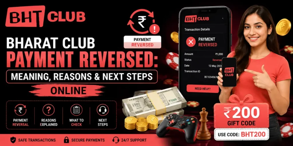 Bharat Club Payment ReversedBharat Club Payment Reversed